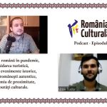 RRC Podcast – Episodul 1 – Cultura română în pandemie, turism, evenimente istorice, noutăți