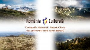 rrc, revista romania culturala, rrc podcast, drumurile memoriei, muntii ciucas, ciucas