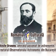 vasile urseanu, amiralul vasile urseanu, observatorul astronomic din bucuresti, observatorul vasile urseanu