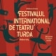 festivalul international de teatru turda, fitt 2024