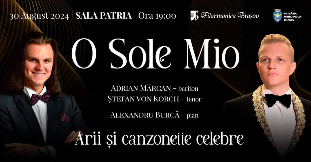 stefan von korch, o sole mio, sala patria brasov