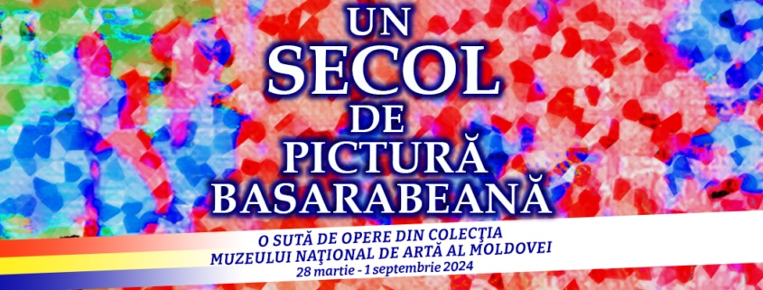 un secol de pictura basarabeana, mnam