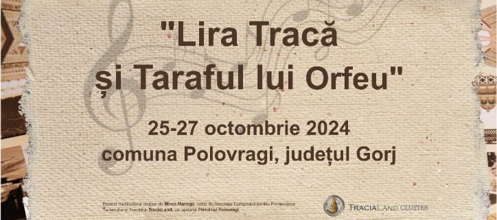 festivalul international de cultura si traditii lira traca si taraful lui orfeu