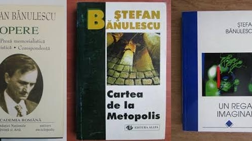 Lucian Ciuchiță – Mari scriitori români: Destine literare în umbra uitării – Ștefan Bănulescu, un titan al literaturii române