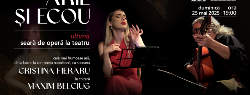 arie si ecou, maxim belciug, cristina fieraru