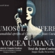 Soprana Oana Maria Şerban – Apariţie unică în „Frumosul indiferent” şi „Vocea umană” pe 19 iunie 2025 la Teatrul Naţional de Operetă şi Musical „Ion Dacian”