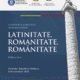 Conferința Științifică Internațională „Latinitate, Romanitate, Românitate”